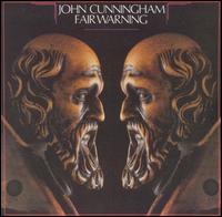 John and Phil Cunningham - Fair Warning lyrics