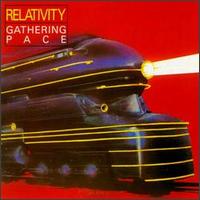 Relativity - Gathering Pace lyrics