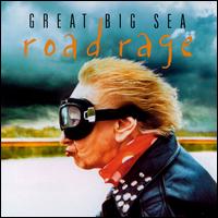 Great Big Sea - Road Rage [live] lyrics