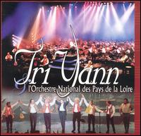 Tri Yann - L' Orchestre National des Pays de la Loire lyrics