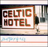 The Battlefield Band - Celtic Hotel lyrics