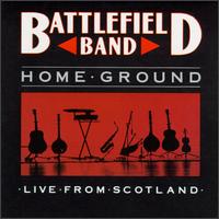The Battlefield Band - Home Ground [live] lyrics