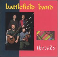 The Battlefield Band - Threads lyrics