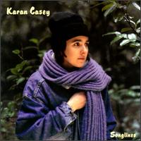 Karan Casey - Songlines lyrics