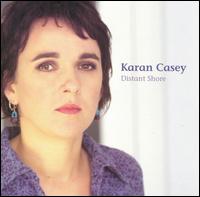 Karan Casey - Distant Shore lyrics