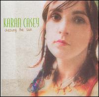 Karan Casey - Chasing the Sun lyrics