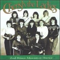 Cherish the Ladies - Cherish the Ladies' Artists lyrics