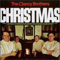 The Clancy Brothers - The Clancy Brothers Christmas lyrics