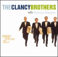 The Clancy Brothers - Songs of Ireland and Beyond lyrics