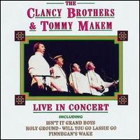 The Clancy Brothers - Live in Concert lyrics