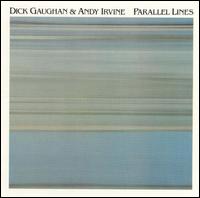 Dick Gaughan - Parallel Lines lyrics