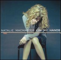 Natalie MacMaster - In My Hands lyrics