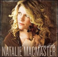 Natalie MacMaster - Yours Truly lyrics