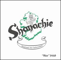 Shanachie - Wax Irish lyrics