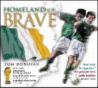 Tom Donovan - Homeland of the Brave lyrics
