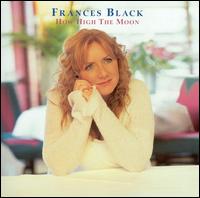 Frances Black - How High the Moon lyrics