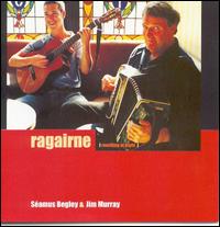 Seamus Begley - Ragairne (Revelling at Night) lyrics