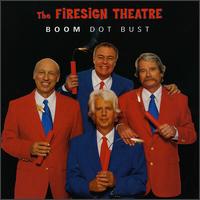 Firesign Theatre - Boom Dot Bust lyrics