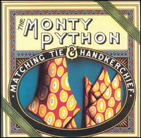 Monty Python - Matching Tie and Handkerchief lyrics