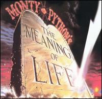 Monty Python - The Meaning of Life lyrics