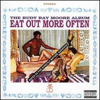 Rudy Ray Moore - Eat Out More Often lyrics