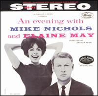 Mike Nichols & Elaine May - An Evening with Mike Nichols and Elaine May lyrics