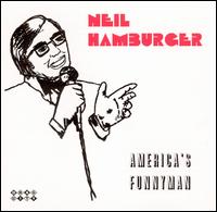 Neil Hamburger - America's Funnyman lyrics