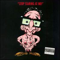 The Jerky Boys - Stop Staring at Me! lyrics