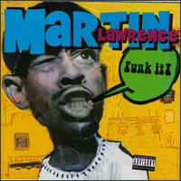 Martin Lawrence - Funk It lyrics