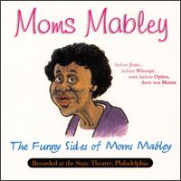 Moms Mabley - The Funny Sides of Moms Mabley [Jewel] lyrics