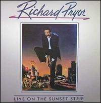 Richard Pryor - Live on the Sunset Strip lyrics