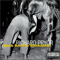 Richard Pryor - Black Ben the Blacksmith lyrics