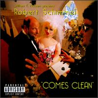 Robert Schimmel - Robert Schimmel Comes Clean [live] lyrics