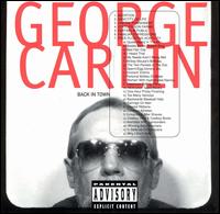 George Carlin - Back in Town lyrics