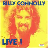 Billy Connolly - Live! lyrics