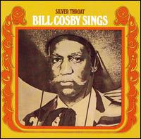 Bill Cosby - Silver Throat: Bill Cosby Sings lyrics