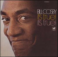 Bill Cosby - It's True! It's True! [live] lyrics