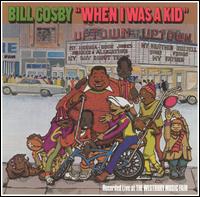 Bill Cosby - When I Was a Kid [live] lyrics