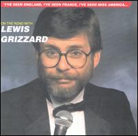 Lewis Grizzard - On the Road with Lewis Grizzard lyrics