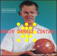 Paul Krassner - Brain Damage Control lyrics