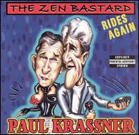 Paul Krassner - The Zen Bastard Rides Again lyrics
