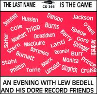 Lew Bedell - Last Name Is the Game lyrics