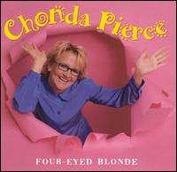 Chonda Pierce - Four-Eyed Blonde lyrics