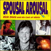 Rick Dees - Spousal Arousal lyrics