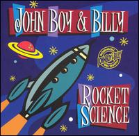 John Boy & Billy - Rocket Science lyrics
