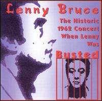 Lenny Bruce - Live: Busted lyrics