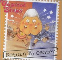 Capitol Steps - Return to Center [live] lyrics