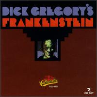 Dick Gregory - Dick Gregory's Frankenstein lyrics