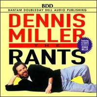 Dennis Miller - The Rants lyrics