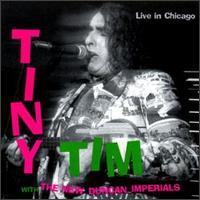 Tiny Tim - Live in Chicago lyrics